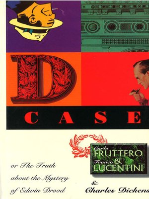 cover image of The D Case Or the Truth About the Mystery of Edwin Drood